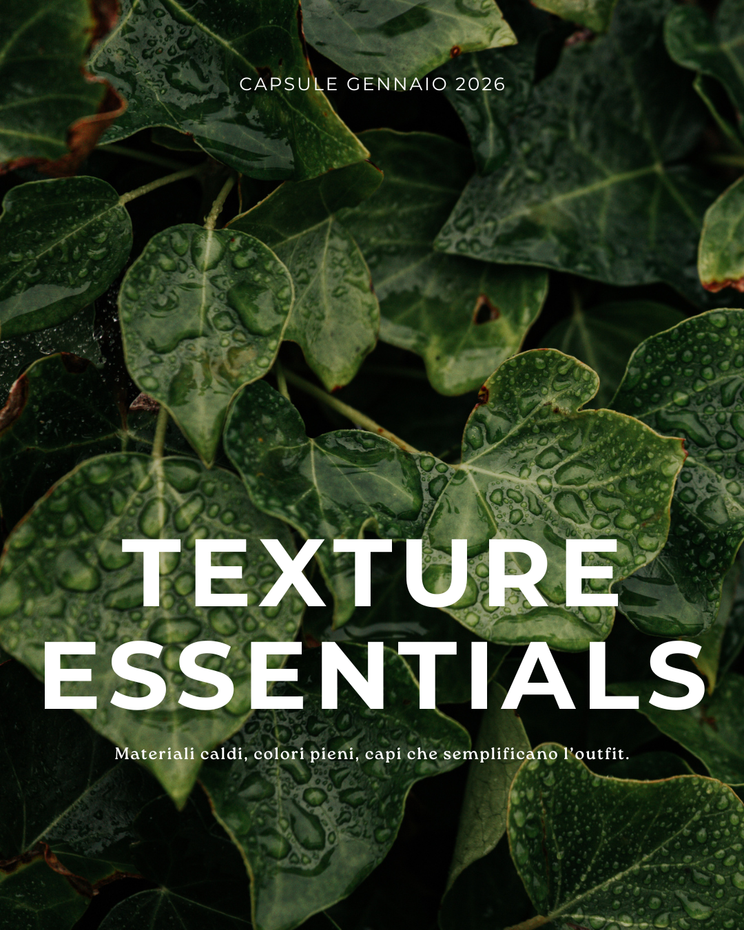 Consigli di stile: 05/01/2026 - TEXTURE ESSENTIALS